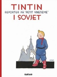 Omslagsbild: Tintin i Sovjet av 
