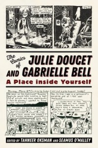 Omslagsbild: The comics of Julie Doucet and Gabrielle Bell av 