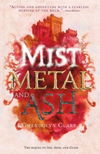 Omslagsbild: Mist, metal, and ash av 