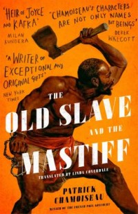 Omslagsbild: Old slave and the mastiff av 