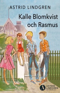 Omslagsbild: Kalle Blomkvist och Rasmus av 