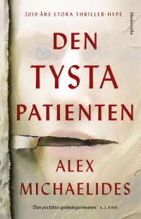 Den tysta patienten, Alex Michaelides