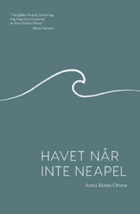 Omslagsbild: Havet når inte Neapel av 