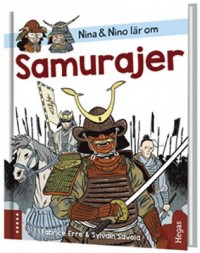 Omslagsbild: Nina & Nino lär om samurajer av 