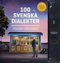 Omslagsbild: 100 svenska dialekter av 