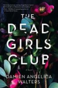 Omslagsbild: The dead girls club av 