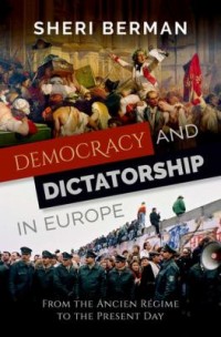 Omslagsbild: Democracy and dictatorship in Europe av 