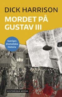 Omslagsbild: Mordet på Gustav III av 