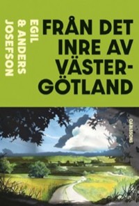 Omslagsbild: Från det inre av Västergötland av 