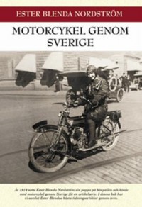 Omslagsbild: Motorcykel genom Sverige av 