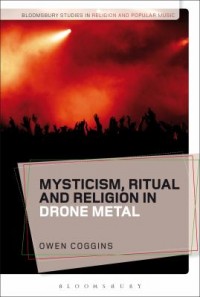 Omslagsbild: Mysticism, ritual and religion in drone metal av 