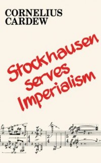 Omslagsbild: Stockhausen serves imperialism and other articles av 