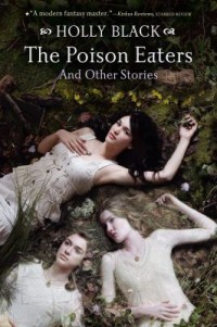 Omslagsbild: The poison eaters and other stories av 