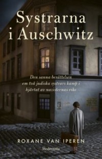 Omslagsbild: Systrarna i Auschwitz av 