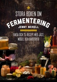 Omslagsbild: Stora boken om fermentering av 