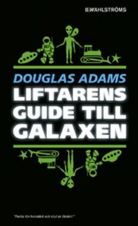 Omslagsbild: Liftarens guide till galaxen av 