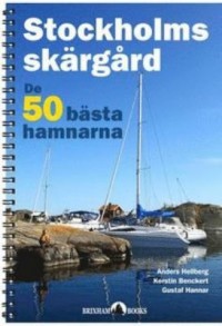 Omslagsbild: Stockholms skärgård - de 50 bästa hamnarna av 
