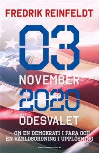 Omslagsbild: 3 november 2020 ödesvalet av 