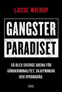 Omslagsbild: Gangsterparadiset av 