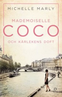 Omslagsbild: Mademoiselle Coco och kärlekens doft av 
