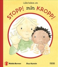 Omslagsbild: Lilla boken om Stopp! min kropp! av 