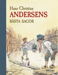 Omslagsbild: Hans Christian Andersens bästa sagor av 