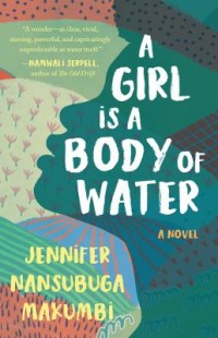 Omslagsbild: A girl is a body of water av 