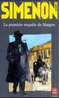 Omslagsbild: La première enquête de Maigret av 