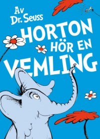 Omslagsbild: Horton hör en vemling av 
