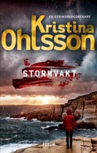 Stormvakt, Kristina Ohlsson, 1979-
