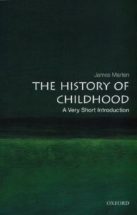 Omslagsbild: The history of childhood av 