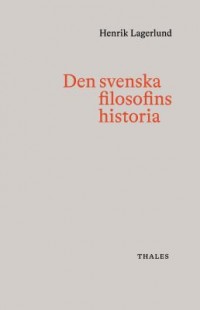 Omslagsbild: Den svenska filosofins historia av 
