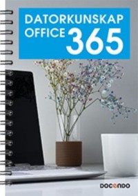 Omslagsbild: Datorkunskap Office 365 av 