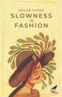 Cover art: Slowness in fashion by 