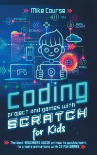 Omslagsbild: Coding project and games with Scratch for kids av 