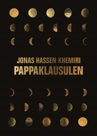 Pappaklausulen, Jonas Hassen Khemiri, 1978-