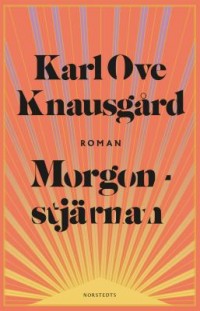 Morgonstjärnan, , Karl Ove Knausgård, 1968-