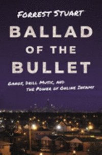 Omslagsbild: Ballad of the bullet infamy av 