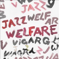Omslagsbild: Welfare jazz av 
