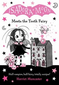 Omslagsbild: Isadora Moon meets the tooth fairy av 