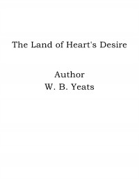 Omslagsbild: The land of heart's desire av 