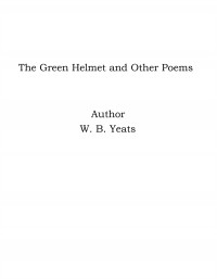 Omslagsbild: The green helmet and other poems av 