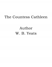 Omslagsbild: The Countess Cathleen av 