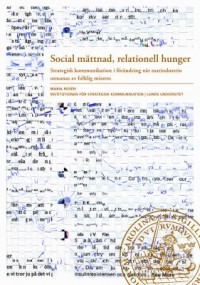 Omslagsbild: Social mättnad, relationell hunger av 