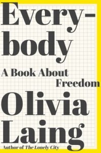Omslagsbild: Everybody: a book about freedom av 
