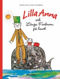 Omslagsbild: Lilla Anna och Långa Farbrorn på havet av 