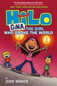 Omslagsbild: Hilo Book 7: Gina The girl who broke the world av 