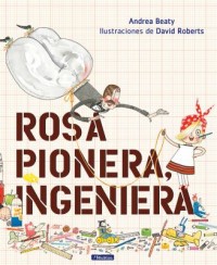 Omslagsbild: Rosa Pionera, Ingeniera av 