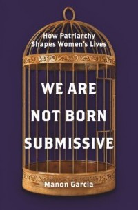 Omslagsbild: We are not born submissive av 
