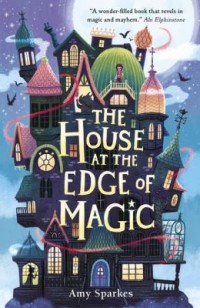 Omslagsbild: The house at the edge of magic av 
